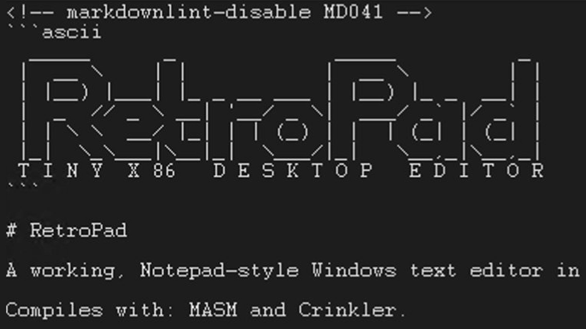 RetroPad é uma ‘versão com paridade total de recursos do Notepad do XP’ em apenas 2.749 bytes — o aplicativo codificado em assembly x86 vem da lenda do Windows, Dave W Plummer.