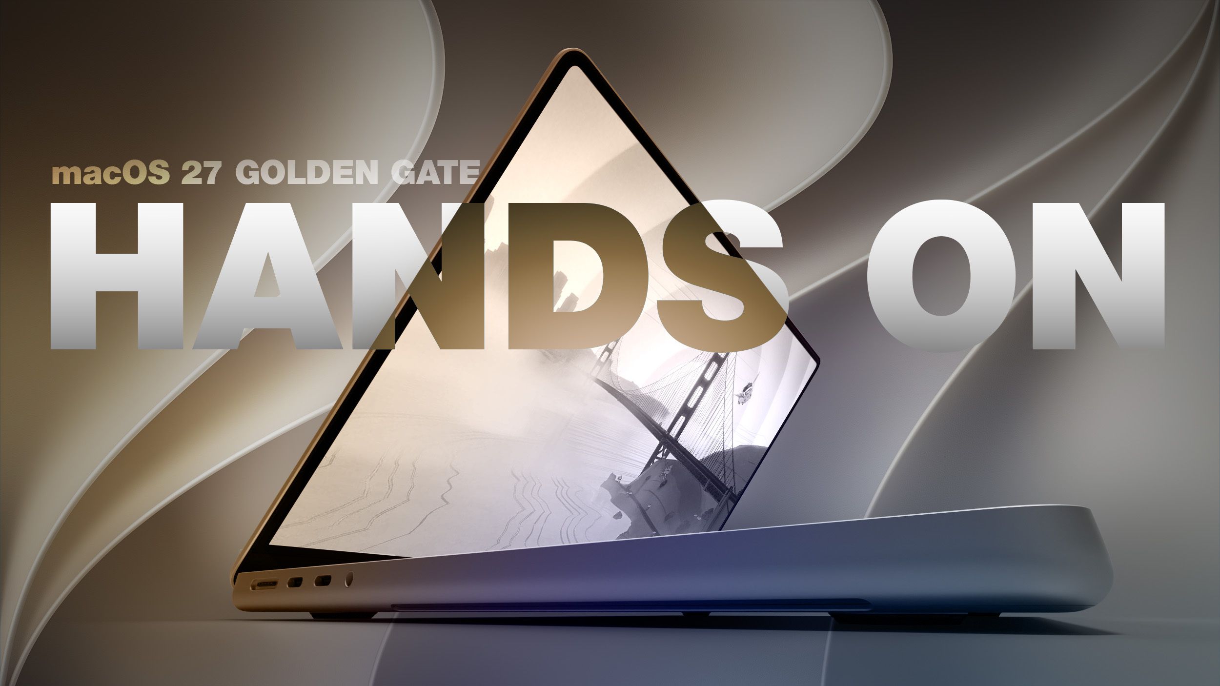 Hands-on do macOS 27 Golden Gate: Todos os Principais Novos Recursos